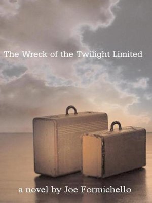 cover image of The Wreck of the Twilight Limited
